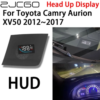 ZJCGO Automobilių HUD Head Up Display Spidometras Projektorius Signalizacijos Elektronikos Priedai Toyota Camry Aurion XV50 2012~2017